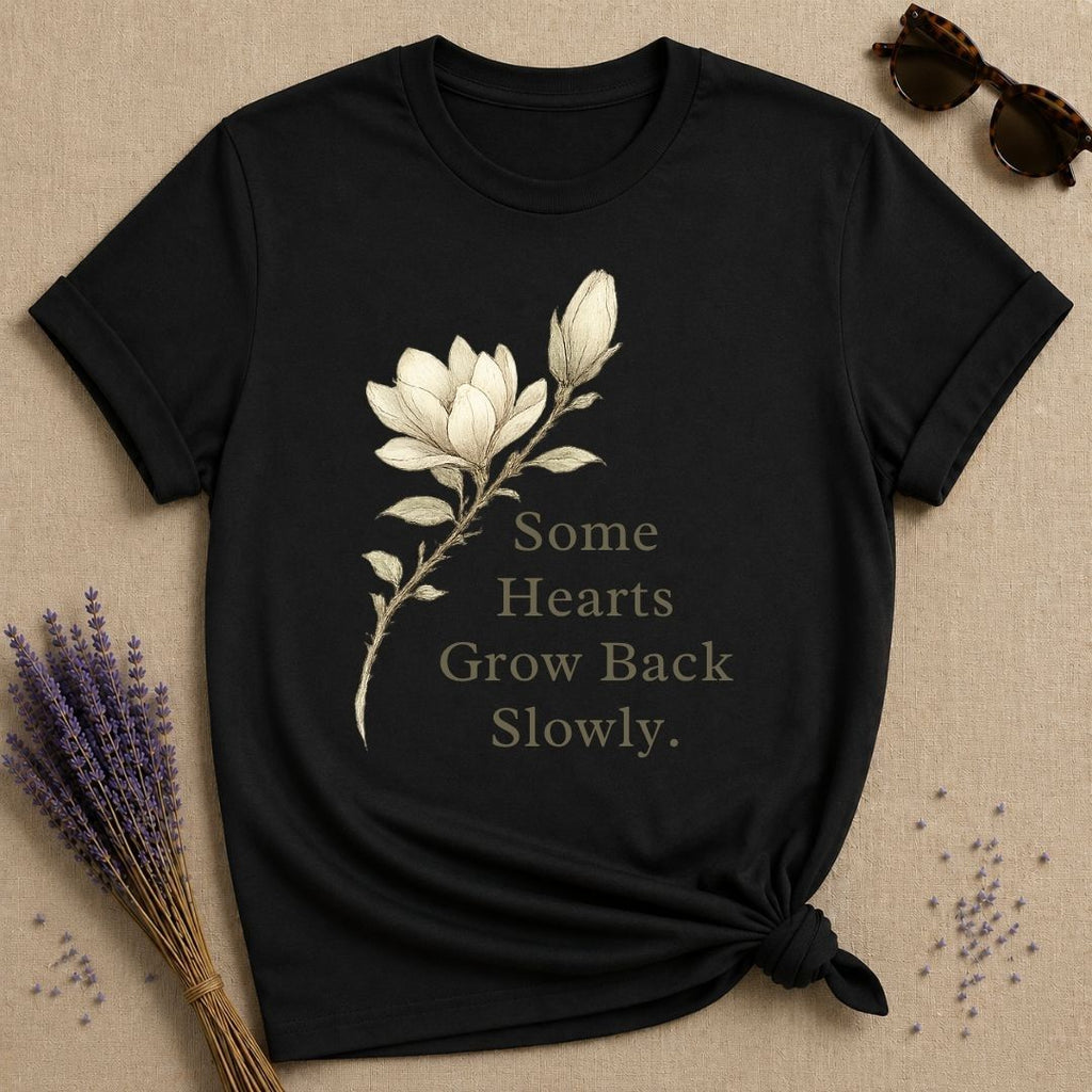 Some Hearts Grow Back Slowly