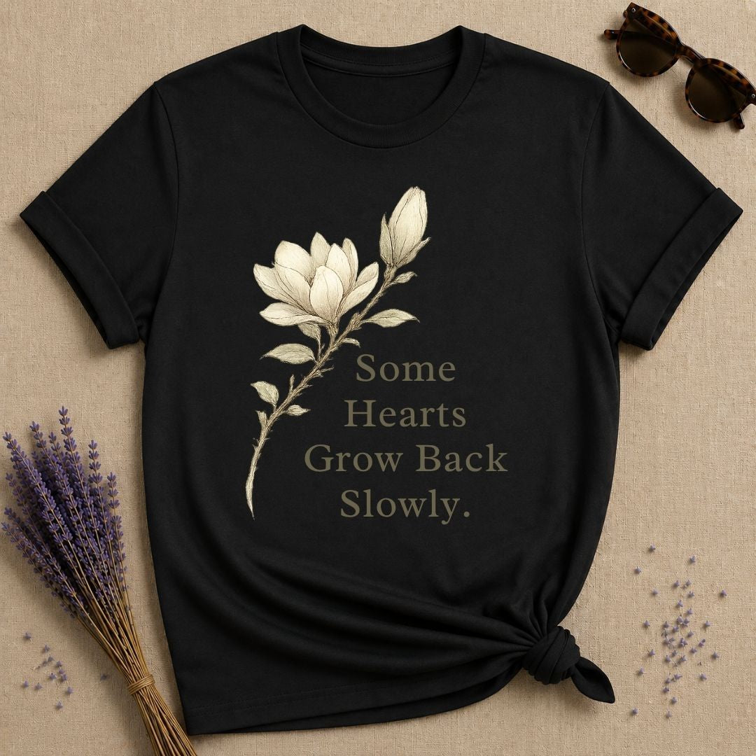 Some Hearts Grow Back Slowly