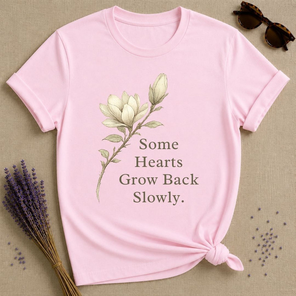 Some Hearts Grow Back Slowly