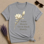Some Hearts Grow Back Slowly