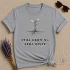 Still Growing Still Quiet — Botanical Seedling Minimalist T-Shirt for Women — Sport Grey