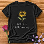 Still Here. Still Growing. — Wildflower Botanical in Black