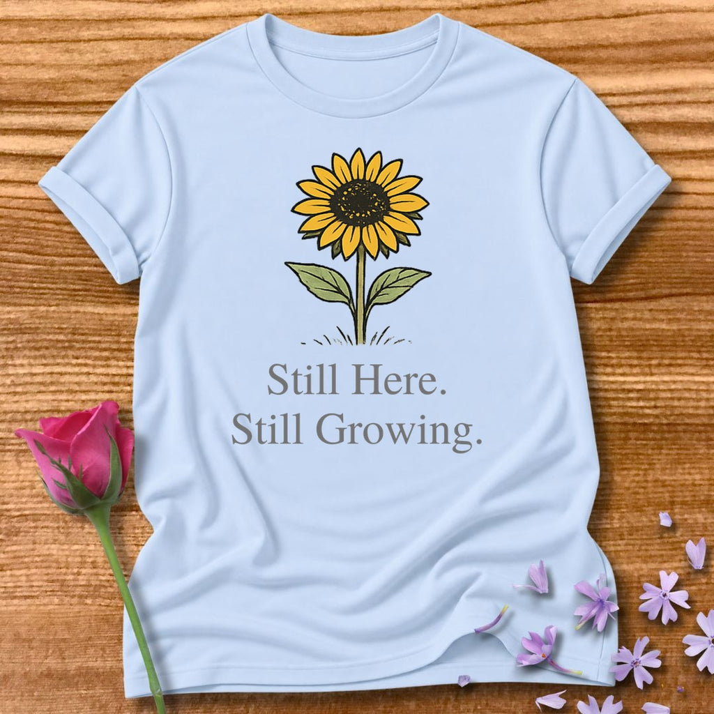 Still Here. Still Growing. — Wildflower Botanical in Light Blue