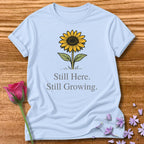 Still Here. Still Growing. — Wildflower Botanical in Light Blue