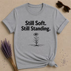 Still Soft. Still Standing. — Daisy Botanical T-Shirt for Women in Sport Grey