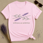 Stillness as Ambition