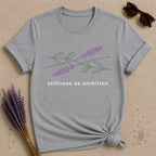 Stillness as Ambition