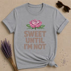 Sweet Until I'm Not — Flat Vector Rose T-Shirt for Women in Sport Grey