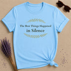 The Best Things Happened in Silence — Botanical Laurel T-Shirt for Women in Sky