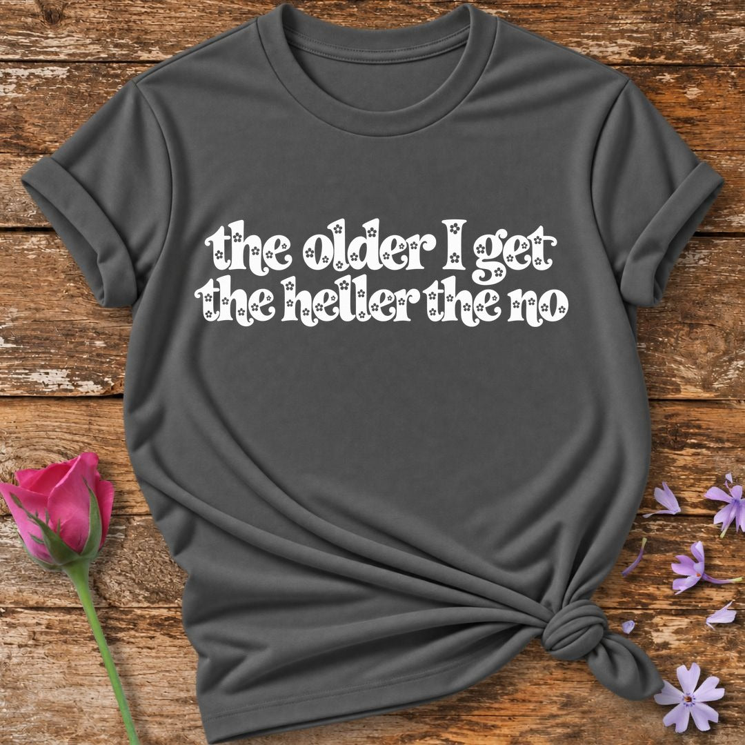 The Older I Get the Heller T-Shirt in Charcoal