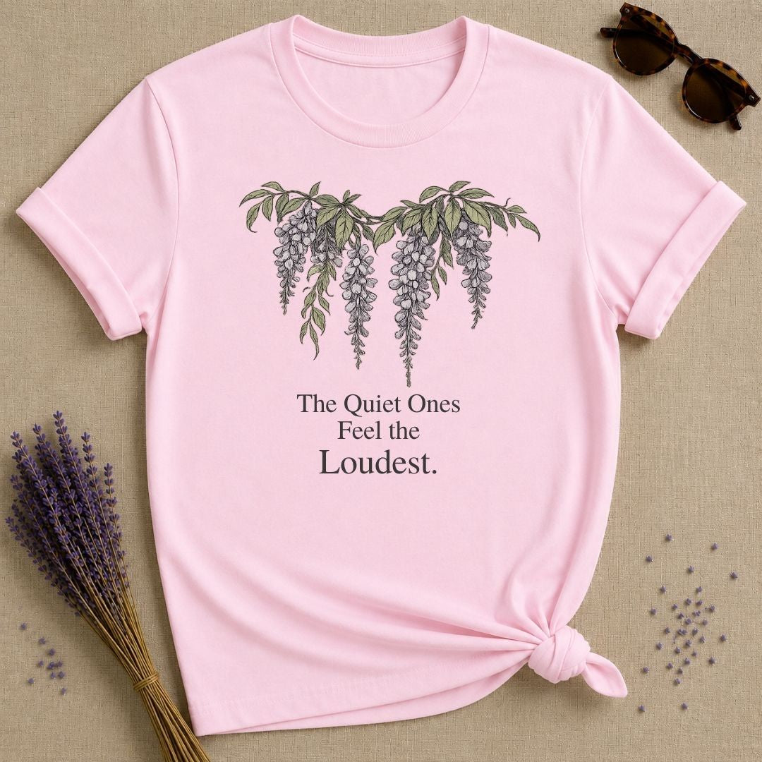 The Quiet Ones Feel the Loudest