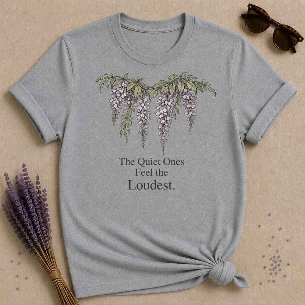 The Quiet Ones Feel the Loudest