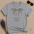 The Quiet Ones Feel the Loudest