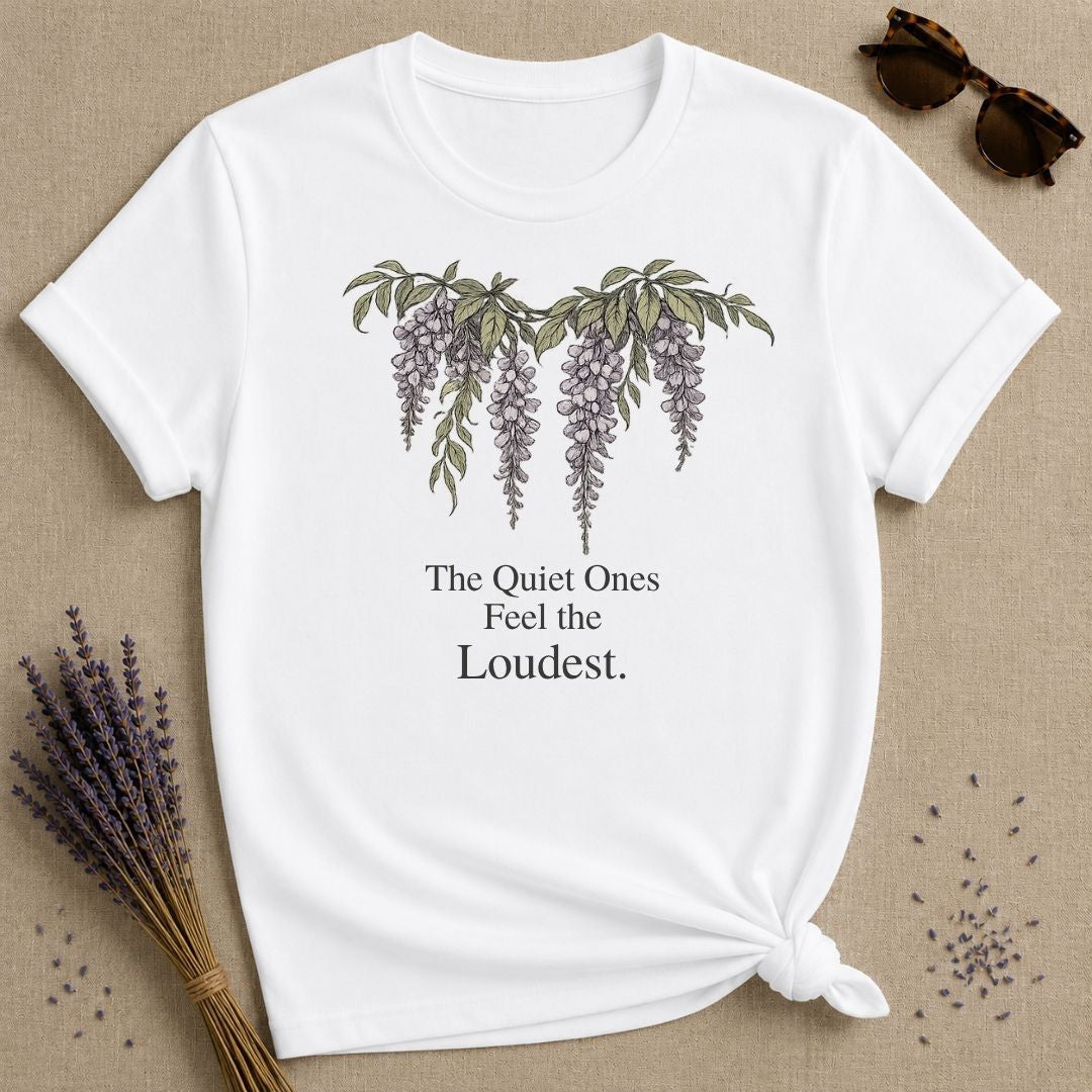 The Quiet Ones Feel the Loudest