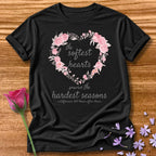 The Softest Hearts Survive the Hardest Seasons — Floral in Black