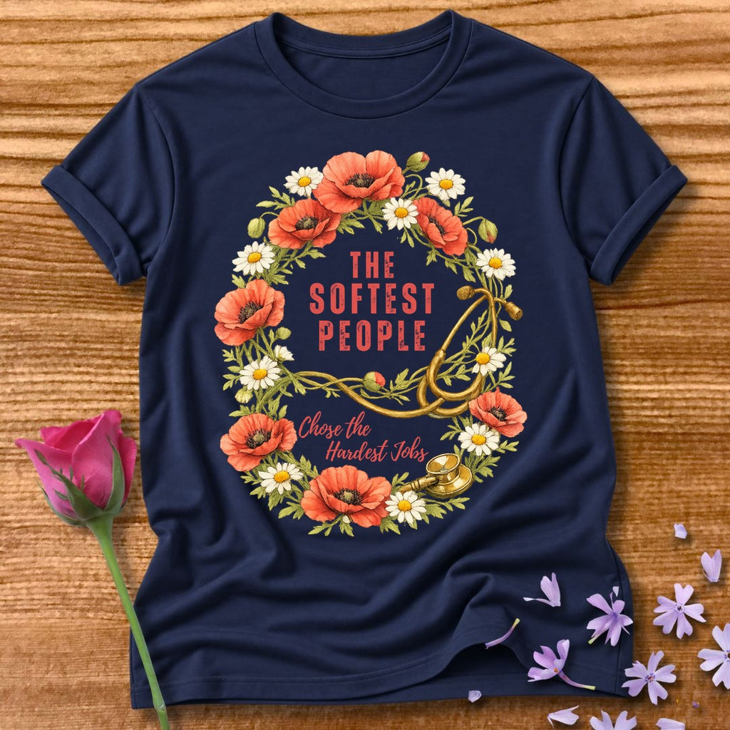 The Softest People Chose the Hardest Jobs — Nurse Floral in Navy