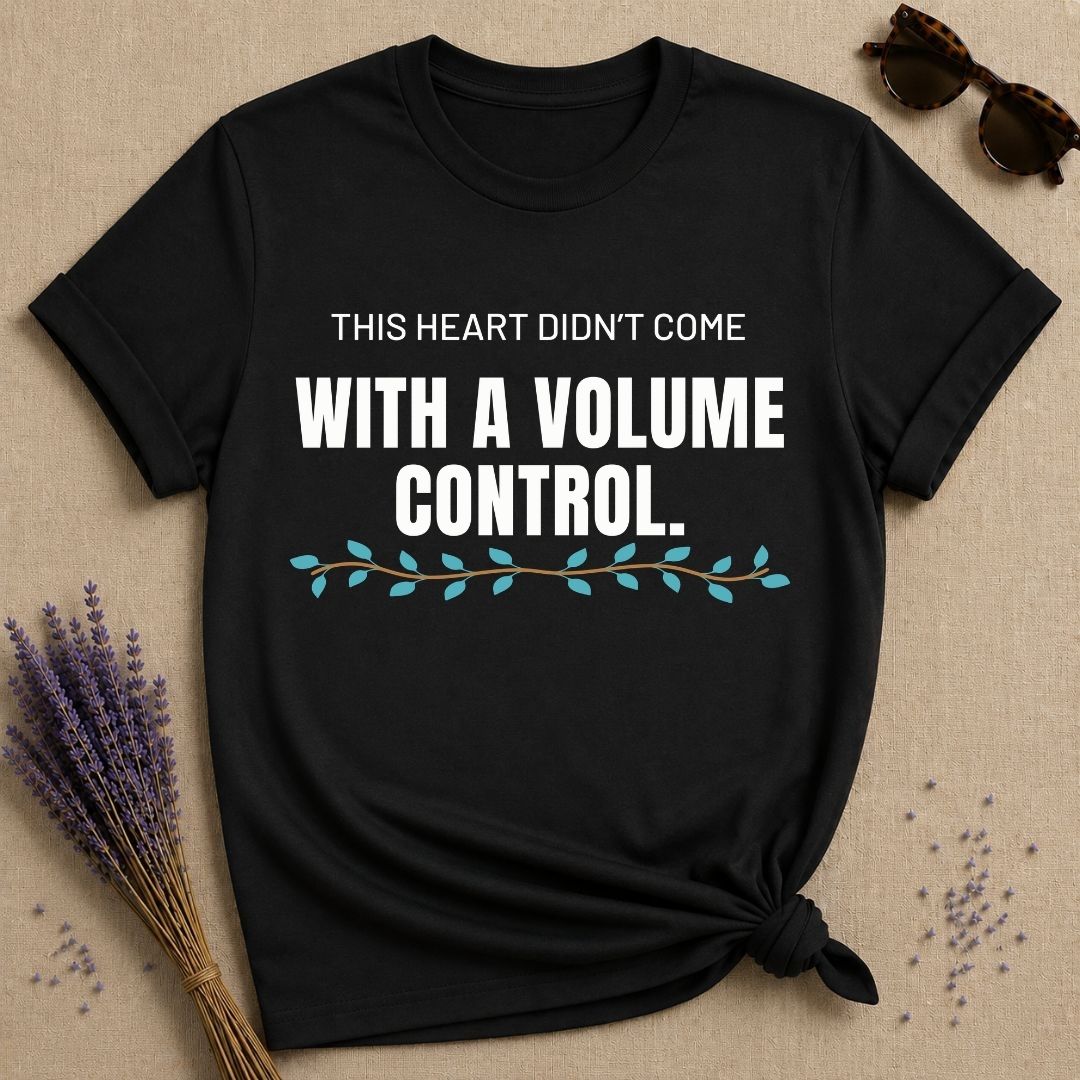 This Heart Didn't Come With A Volume Control — Botanical Vine T-Shirt for Women in Black