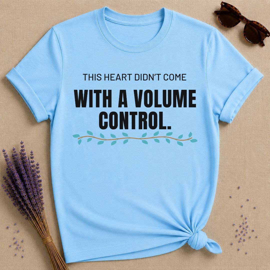 This Heart Didn't Come With A Volume Control — Botanical Vine T-Shirt for Women in Sky
