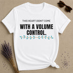 This Heart Didn't Come With A Volume Control — Botanical Vine T-Shirt for Women in White