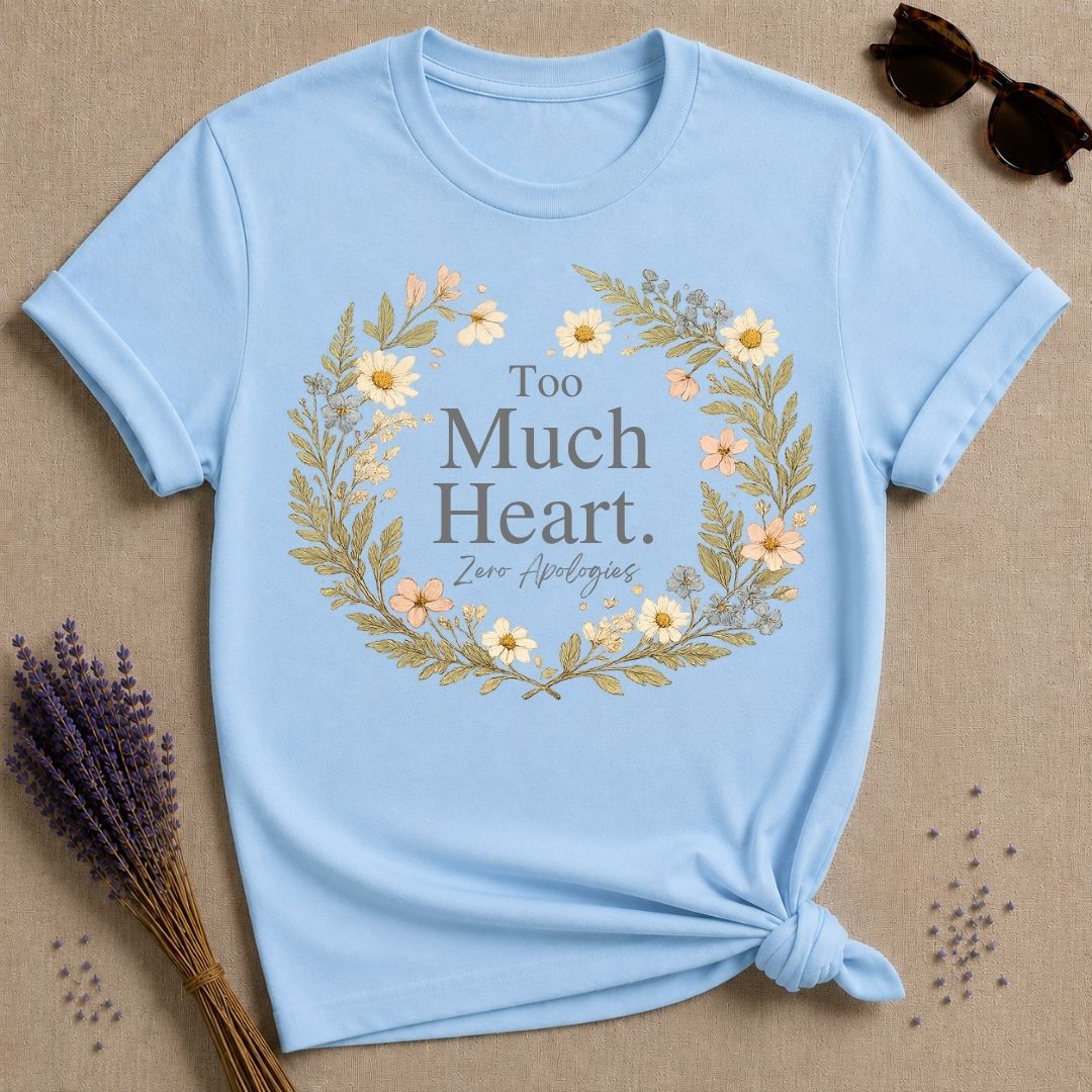 Too Much Heart Zero Apologies