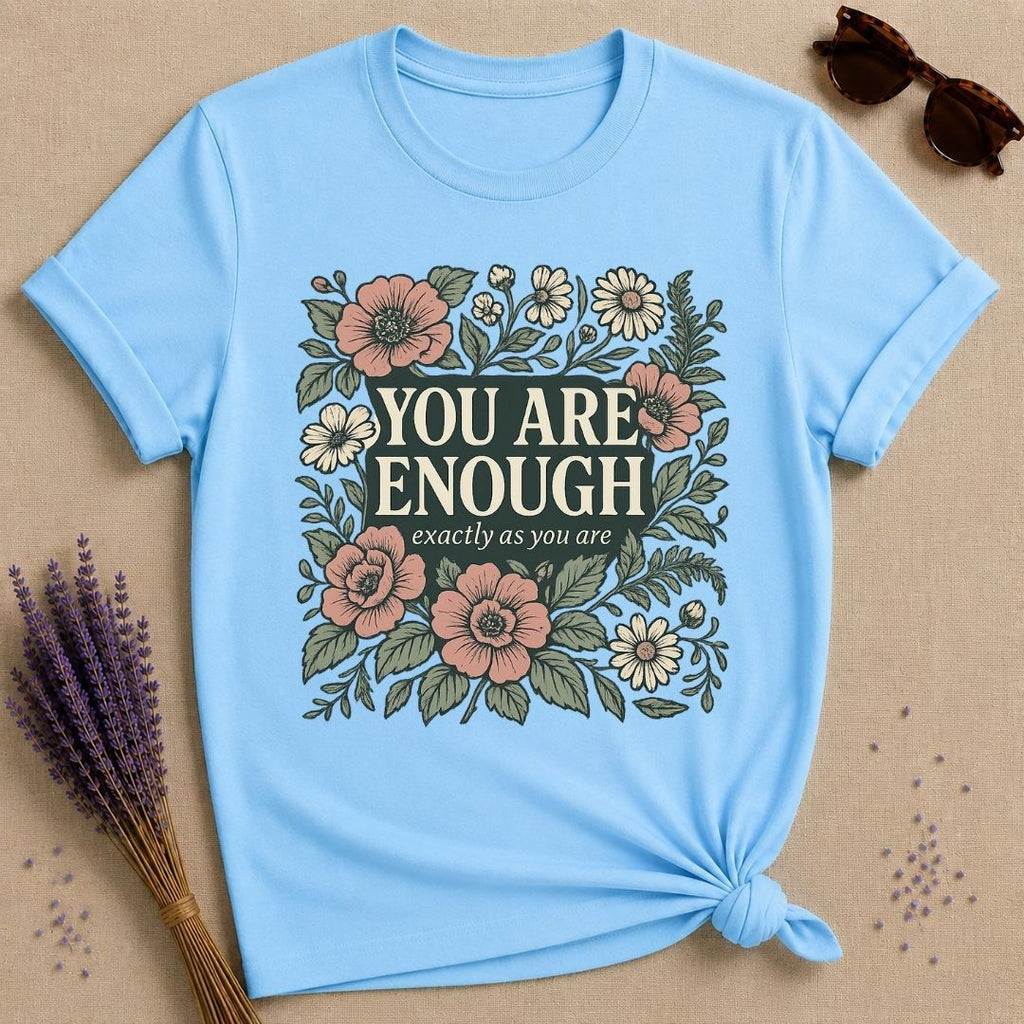 You Are Enough Wildflower Self Love