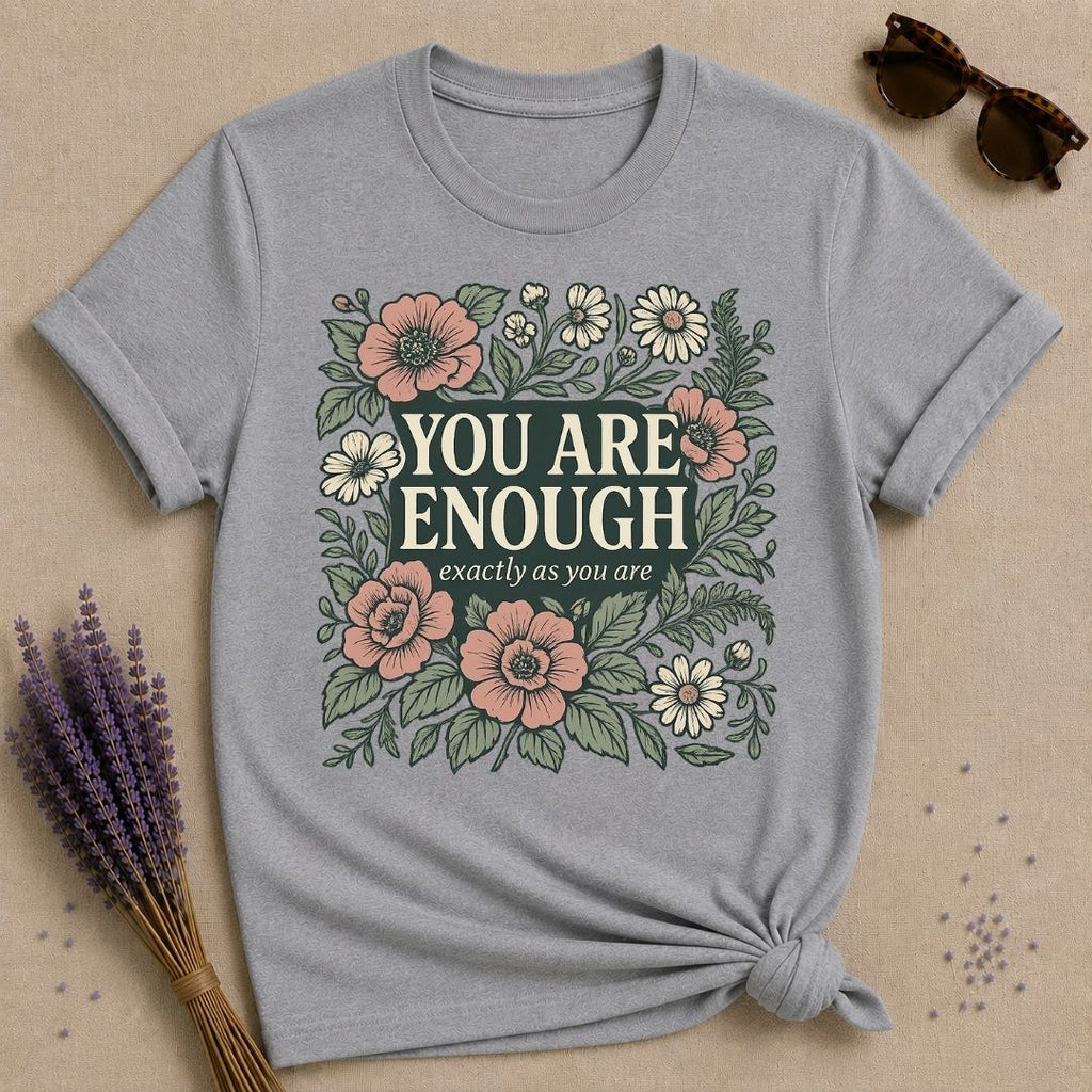 You Are Enough Wildflower Self Love