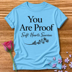 You Are Proof Soft Hearts Survive — Botanical Sprig in Sky
