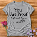 You Are Proof Soft Hearts Survive — Botanical Sprig in Sport Grey
