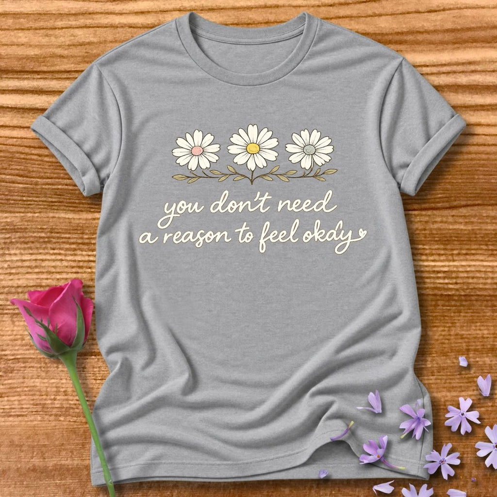 You Don't Need a Reason to Feel Okay — Daisy Trio Botanical in Sport Grey