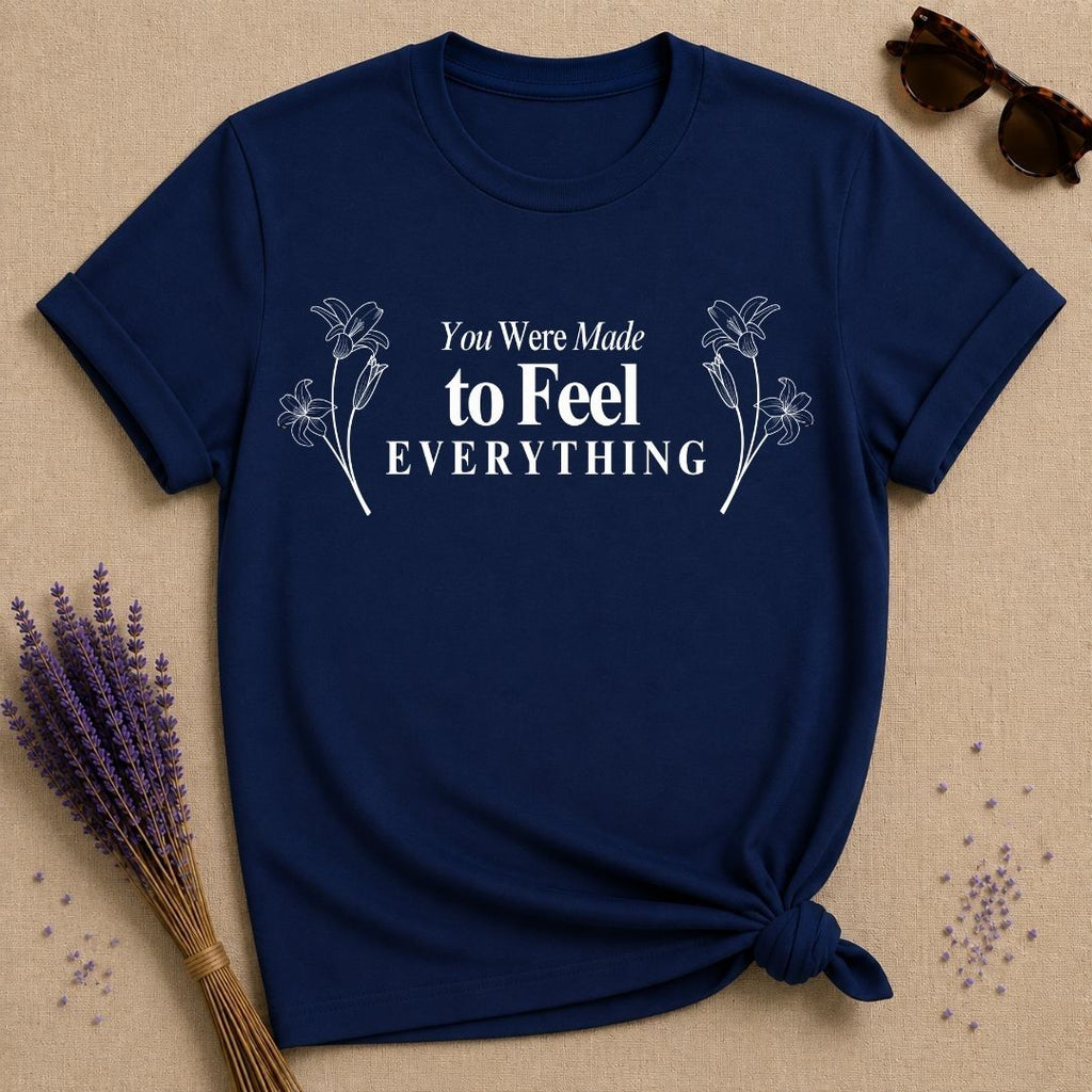 You Were Made to Feel Everything — Lily Floral Empath T-Shirt for Women in Navy