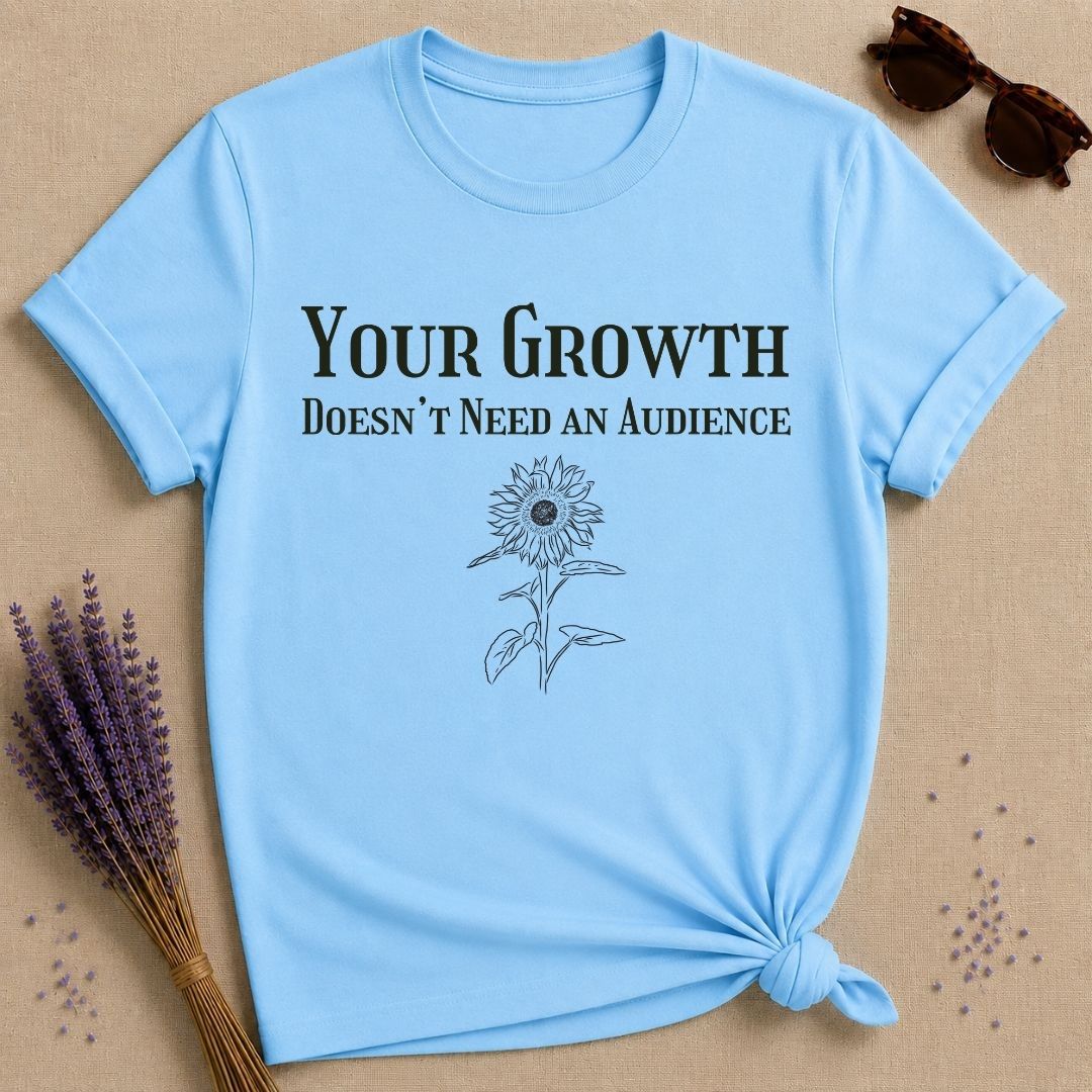 Your Growth Doesn't Need an Audience — Sunflower Botanical T-Shirt for Women in Sky