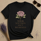 Your Softness Isn't Weakness — Watercolor Rose Botanical T-Shirt for Women in Black